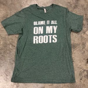XL soft blame it on my roots tshirt
